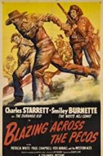 Watch Blazing Across the Pecos 123moviesFree