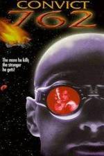 Watch Convict 762 123moviesFree