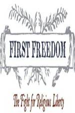 Watch First Freedom The Fight for Religious Liberty 123moviesFree