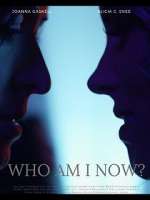 Watch Who Am I Now? 123moviesFree