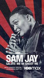 Watch Sam Jay: Salute Me or Shoot Me (TV Special 2023) 123moviesFree