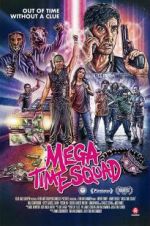 Watch Mega Time Squad 123moviesFree