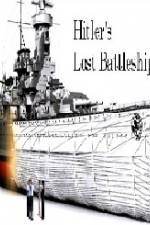 Watch Hitlers Lost Battleship 123moviesFree