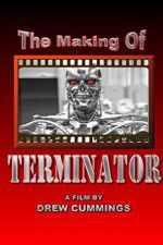 Watch The Making of \'Terminator\' 123moviesFree