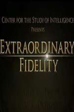 Watch Extraordinary Fidelity 123moviesFree