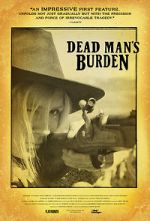 Watch Dead Man\'s Burden 123moviesFree