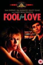 Watch Fool for Love 123moviesFree