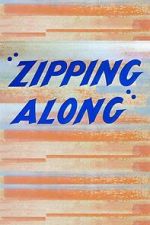 Watch Zipping Along (Short 1953) 123moviesFree