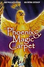 Watch The Phoenix and the Magic Carpet 123moviesFree
