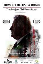 Watch How to Defuse a Bomb The Project Children Story 123moviesFree