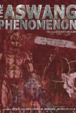 Watch The Aswang Phenomenon 123moviesFree