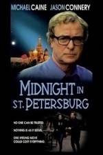 Watch Midnight in Saint Petersburg 123moviesFree