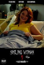 Watch Smiling Woman 5 (Short 2021) 123moviesFree