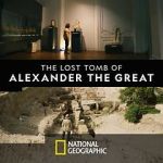Watch The Lost Tomb of Alexander the Great 123moviesFree