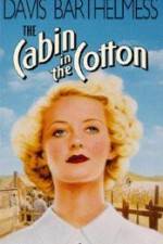 Watch The Cabin in the Cotton 123moviesFree