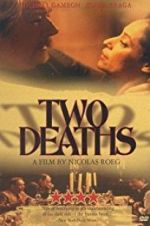 Watch Two Deaths 123moviesFree