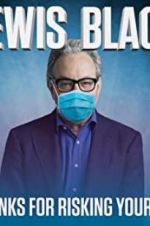 Watch Lewis Black: Thanks for Risking Your Life 123moviesFree