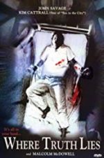 Watch Where Truth Lies 123moviesFree