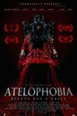 Watch Atelophobia 123moviesFree