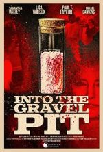 Watch Into the Gravel Pit 123moviesFree