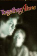 Watch Together Alone 123moviesFree
