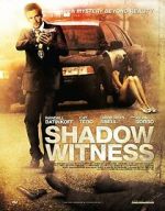 Watch Shadow Witness 123moviesFree