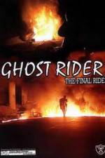 Watch Ghostrider 1: The Final Ride 123moviesFree