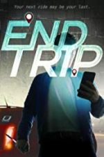 Watch End Trip 123moviesFree