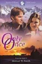 Watch Only Once 123moviesFree