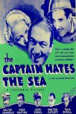 Watch The Captain Hates the Sea 123moviesFree