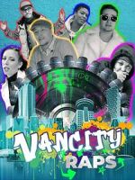 Watch Vancity Raps 123moviesFree