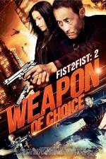 Watch Weapon of Choice 123moviesFree