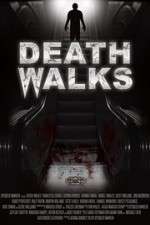 Watch Death Walks 123moviesFree
