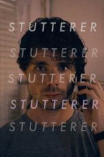 Watch Stutterer 123moviesFree