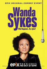Watch Wanda Sykes: What Happened... Ms. Sykes? 123moviesFree