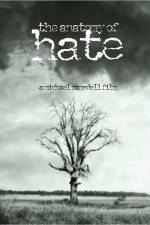 Watch The Anatomy of Hate 123moviesFree