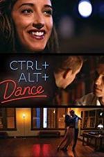 Watch Ctrl+Alt+Dance 123moviesFree