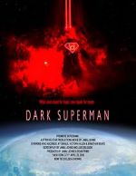 Watch Dark Superman (Short 2016) 123moviesFree