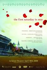 Watch The First Saturday in May 123moviesFree