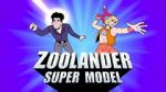 Watch Zoolander: Super Model 123moviesFree