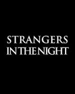 Watch Strangers in the Night 123moviesFree