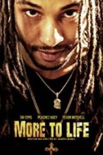 Watch More to Life 123moviesFree
