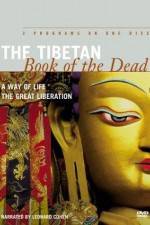 Watch The Tibetan Book of the Dead A Way of Life 123moviesFree