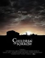 Watch Children of Sorrow 123moviesFree