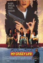 Watch Mi vida loca 123moviesFree