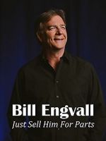 Watch Bill Engvall: Just Sell Him for Parts 123moviesFree