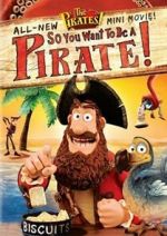 Watch So You Want to Be a Pirate! 123moviesFree