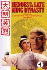 Watch Heroes in the Late Ming Dynasty 123moviesFree