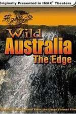Watch Wild Australia The Edge 123moviesFree