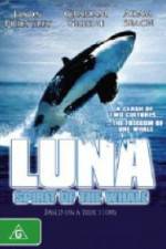 Watch Luna: Spirit of the Whale 123moviesFree